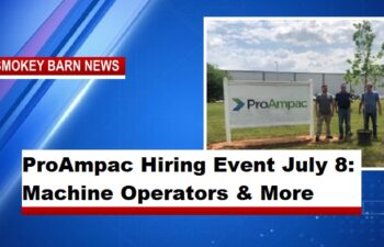 ProAmpac Hiring Event July 8: Machine Operators & More