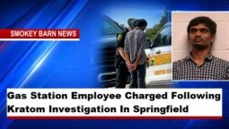 Gas Station Employee Charged Following Kratom Investigation In Springfield