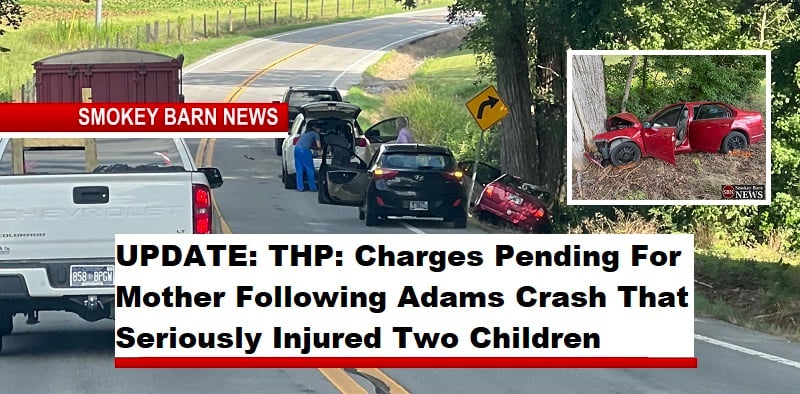 Children Unrestrained In Serious Adams Crash, THP Reports