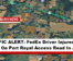 TRAFFIC ALERT: FedEx Driver Injured In Crash On Port Royal Access Road In Adams
