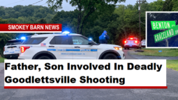 Father, Son Involved In Deadly Goodlettsville Shooting