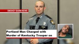 Portland Man Charged with Murder of Kentucky Trooper on I-65