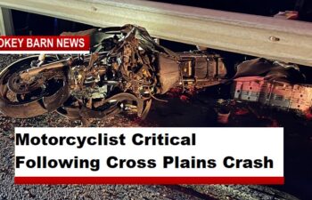 Motorcyclist Critical Following Cross Plains Crash