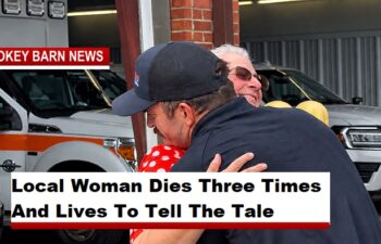 Local Woman Dies Three Times And Lives To Tell The Tale