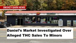 Daniel’s Market Investigated Over Alleged THC Sales To Minors
