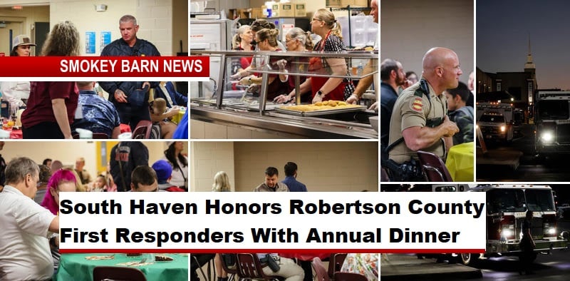 South Haven Honors Robertson County First Responders With Annual Dinner